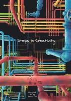 Steps In Creativity B0CVFD1HXN Book Cover