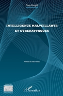 Intelligence malveillante et cyberattaques (Perspectives Organisationnelles) (French Edition) 2343088918 Book Cover
