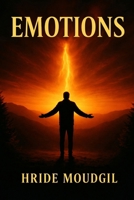 Emotions - Hride Moudgil 9373369644 Book Cover