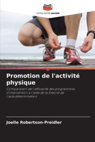 Promotion de l'activité physique (French Edition) 620973779X Book Cover