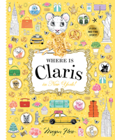 Where is Claris in New York: A Look-and-find Story! 1760504963 Book Cover