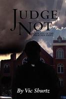 Judge Not 1601459564 Book Cover