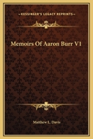 Memoirs Of Aaron Burr V1 1162673494 Book Cover