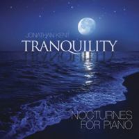 Tranquility: Nocturnes for Piano 0738743003 Book Cover