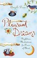 Pleasant Dreams: Nighttime Meditations for Peace of Mind (Puffy Books) 1561706930 Book Cover