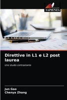 Direttive in L1 e L2 post laurea: Uno studio contrastante 6203164240 Book Cover