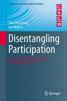 Disentangling Participation: Power and Decision-making in Participatory Design 331938080X Book Cover