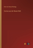 Curiosa aus der Neuen Welt 0274495007 Book Cover