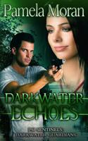 Darkwater Echoes 069284001X Book Cover