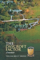 The Daycroft Factor: Memoirs of an Erstwhile Student of Christian Science B0FZYH35K4 Book Cover
