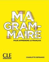 Ma Grammaire pour apprendre le français - Niveau A1/A2 + B1 web 2090389893 Book Cover