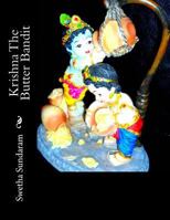 Krishna The Butter Bandit 1499149832 Book Cover