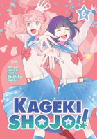 かげきしょうじょ!! 6 [Kageki Shōjo!! 6] 1638583064 Book Cover