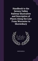 Handbook to the Severn Valley Railway 9356231222 Book Cover