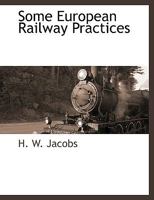 Some European Railway Practices 111541903X Book Cover