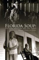 Florida Soup 0615812368 Book Cover