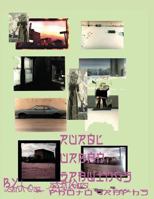 ur?- urban rural photographs & drawings: by andrea arthena 0692174095 Book Cover