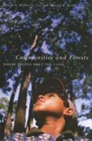 Communities And Forests: Where People Meet The Land 0870710583 Book Cover
