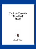 Die Rama-Tapaniya-Upanishad (1864) 1168353505 Book Cover