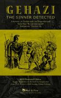 Gehazi, The Sinner Detected: A Sermon-in Puritan style-on Temptation and Secret Sins: "Be sure your sin will find you out." Numbers 32 0982804318 Book Cover