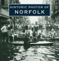 Historic Photos of Norfolk (Historic Photos.) 1683369467 Book Cover