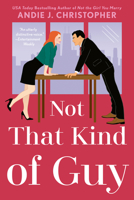 Not That Kind of Guy 1984802704 Book Cover