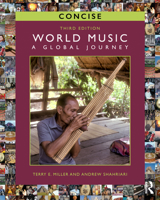 World Music Concise: A Global Journey 0415717817 Book Cover