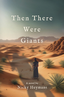 Then There Were Giants (The Wilderness) 1915046785 Book Cover