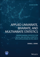 Applied Univariate, Bivariate, and Multivariate Statistics 1119583047 Book Cover