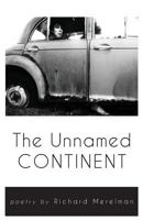 The Unnamed Continent 1944251618 Book Cover