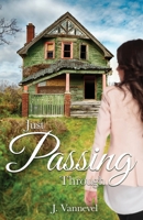 Just Passing Through 1486625401 Book Cover
