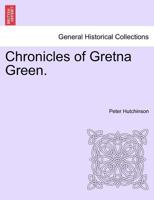 Chronicles Of Gretna Green V1 1177143976 Book Cover
