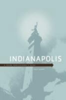 Indianapolis: A Young Professional's Guide 1434361616 Book Cover