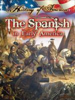 Los españoles de la américa colonial: Spanish in Early America 1621698416 Book Cover