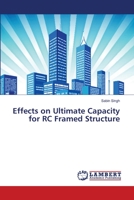 Effects on Ultimate Capacity for RC Framed Structure 365944720X Book Cover