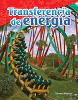 Transferencia de Energ�a (Transferring Energy) (Spanish Version) (Grade 4) 1425847048 Book Cover
