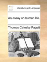 An Essay on Human Life 1170527906 Book Cover