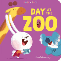 Peek & Boo Day at the Zoo! 1464224730 Book Cover