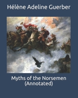 Myths of the Norsemen B08761GJJ8 Book Cover
