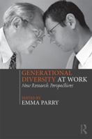 Generational Diversity at Work: New Research Perspectives 0415817544 Book Cover