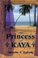 The Princess of Kaya 0970010249 Book Cover