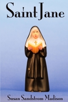 Saint Jane 1365733394 Book Cover