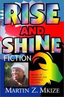 Rise and Shine 1930580207 Book Cover
