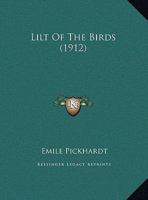 Lilt Of The Birds 116190798X Book Cover