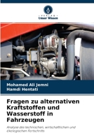 Fragen zu alternativen Kraftstoffen und Wasserstoff in Fahrzeugen 6204110020 Book Cover