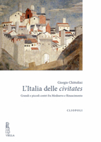 L'Italia delle civitates. Grandi e piccoli centri fra Medioevo e Rinascimento 8867283855 Book Cover
