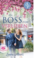 Ein Boss zum Verlieben 3960875223 Book Cover