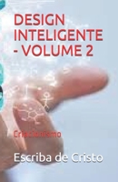 Design Inteligente - Volume 2: Criacionismo 1705621155 Book Cover