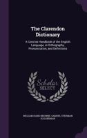 The Clarendon Dictionary 1357284691 Book Cover