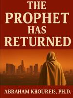 The Prophet Has Returned 196683716X Book Cover